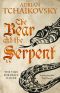 [Echoes of the Fall 02] • The Bear and the Serpent (Echoes of the Fall Book 2)